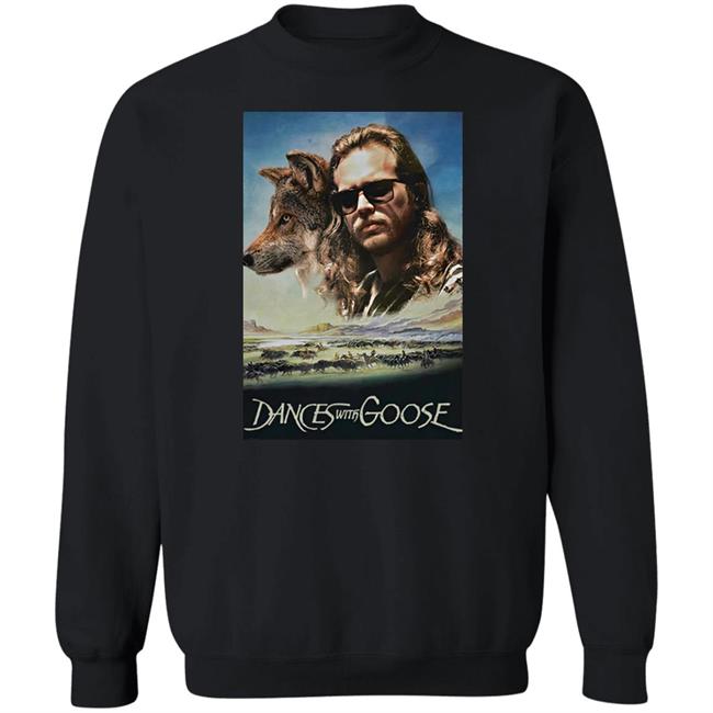 Dances With Goose Shirt Jesse Mix Man Dances With Goose Shirt Jesse Mix Man
