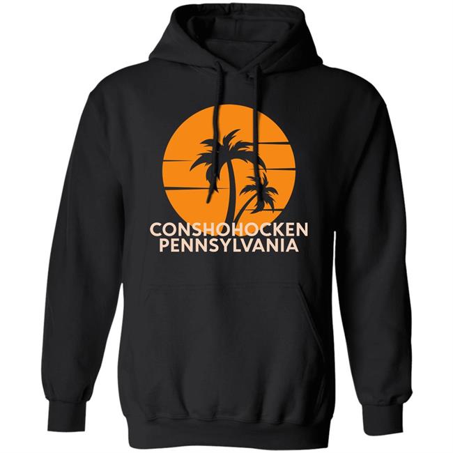 Conshohocken Pennsylvania Palm Trees Shirt Conshohocken Pennsylvania Palm Trees Shirt
