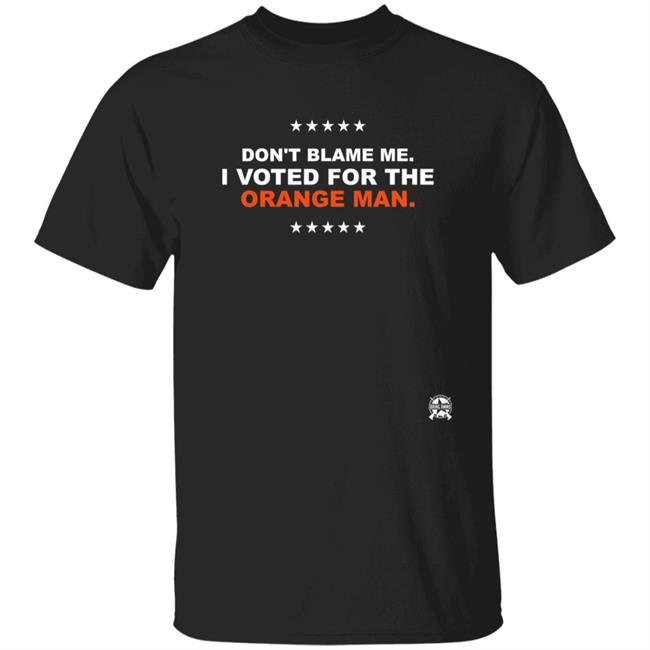 Bring Ammo Store Don't Blame Me I Voted For The Orange Man Shirt Kimberly Klacik