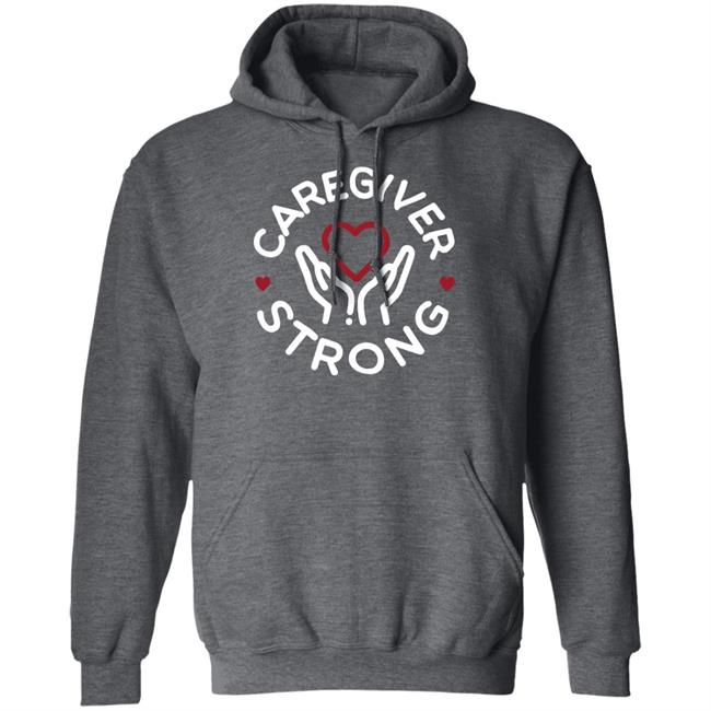 Brandee Brandee Evans Merchandise Caregiver Strong T Shirt Brandee Brandee Evans Merchandise Caregiver Strong T Shirt