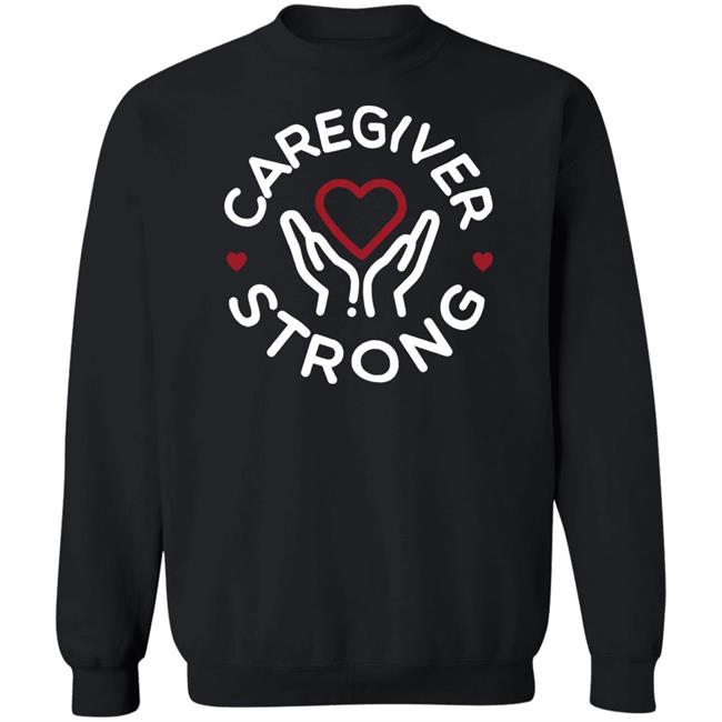 Brandee Brandee Evans Merchandise Caregiver Strong T Shirt Brandee Brandee Evans Merchandise Caregiver Strong T Shirt