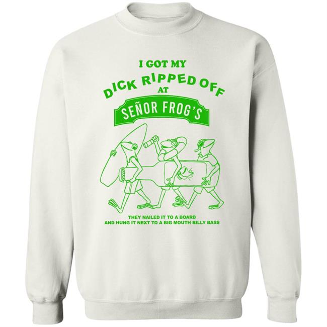 Yow Cho Shop I Got My Dick Ripped Off At Senor Frog's Shirt Jimmy Knives Yow Cho Shop I Got My Dick Ripped Off At Senor Frog's Shirt Jimmy Knives