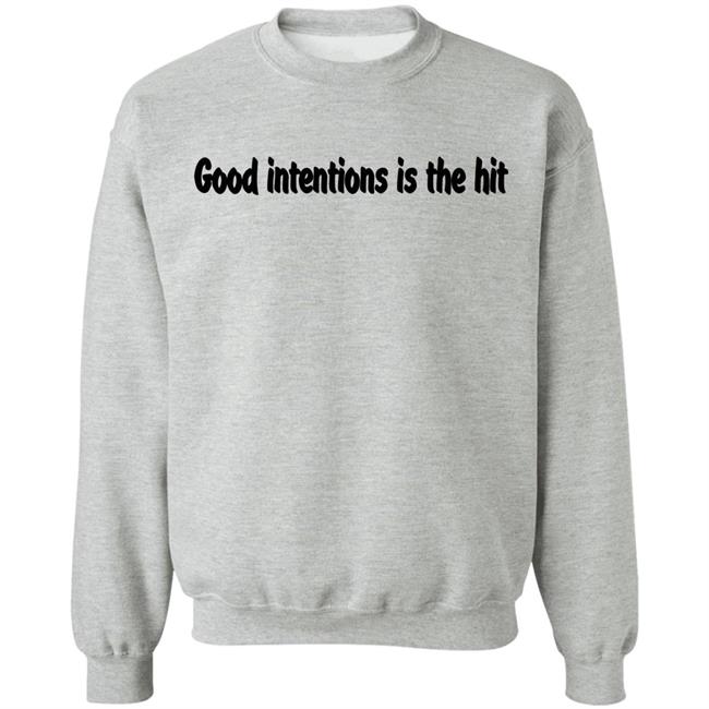 Noah Urrea Good Intentions Is The Hit Shirt Noah Urrea Good Intentions Is The Hit Shirt