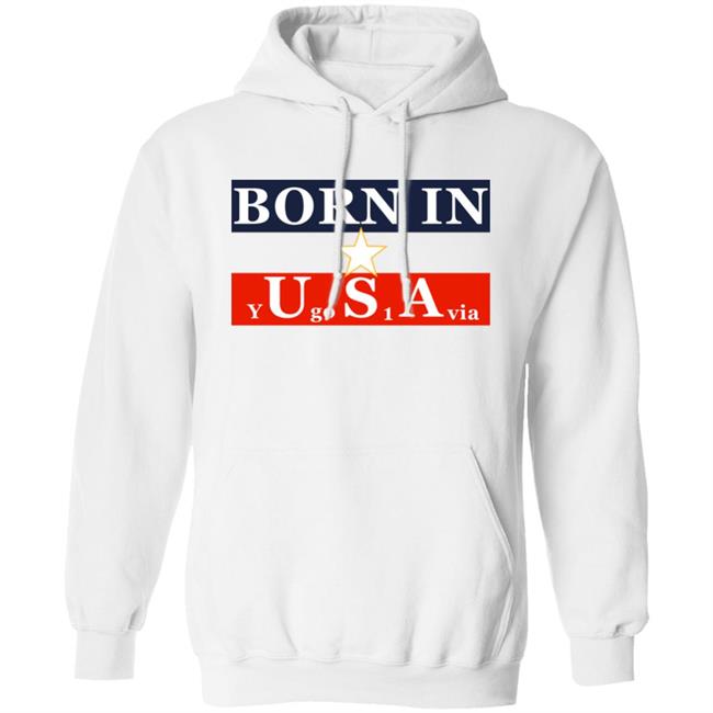Born In Usa Y Go 1 Via Shirt Born In Y U Go S 1 A Via Shirt Neighbours Wifi Born In Usa Y Go 1 Via Shirt Born In Y U Go S 1 A Via Shirt Neighbours Wifi
