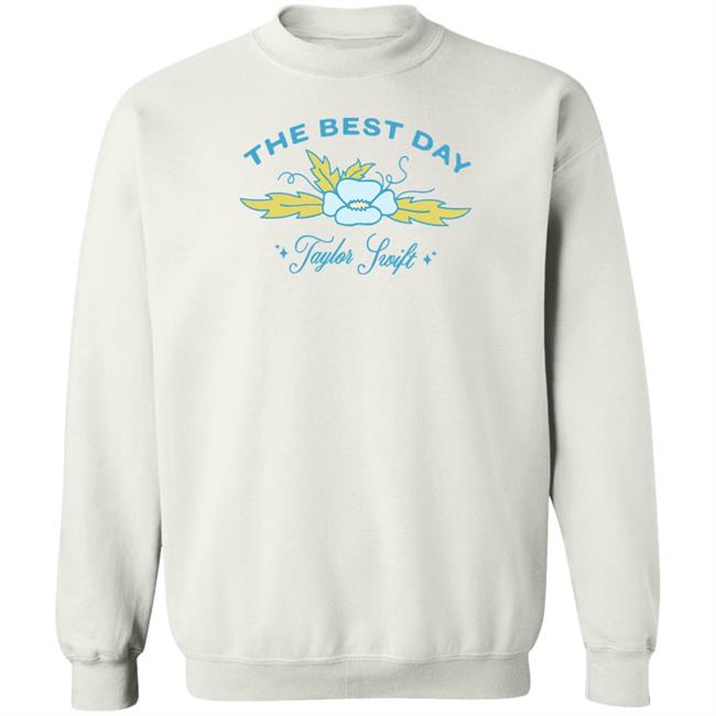 Taylor Nation Merch The Best Day Crewneck Sweatshirt Taylor Swift