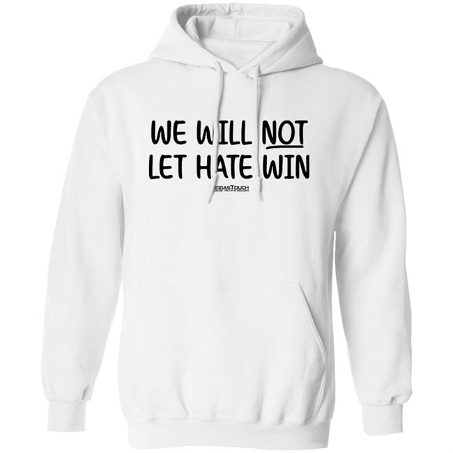 Meida Stouch Store We Will Not Let Hate Win Meidas Touch Because Truth Is Golden Shirt Meidas Staci Meida Stouch Store We Will Not Let Hate Win Meidas Touch Because Truth Is Golden Shirt Meidas Staci