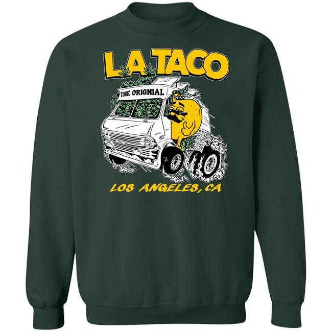 La Taco Merch 420 T Shirt La Taco Los Angeles Ca La Taco Merch 420 T Shirt La Taco Los Angeles Ca