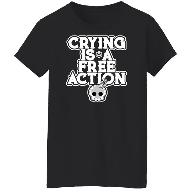 Gemmed Firefly Merch Crying is a Free Action T Shirt Gemmed Firefly Merch Crying is a Free Action T Shirt
