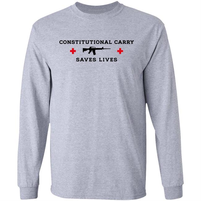 Constitutional Carry Saves Lives Shirt Freedomkat74 Constitutional Carry Saves Lives Shirt Freedomkat74