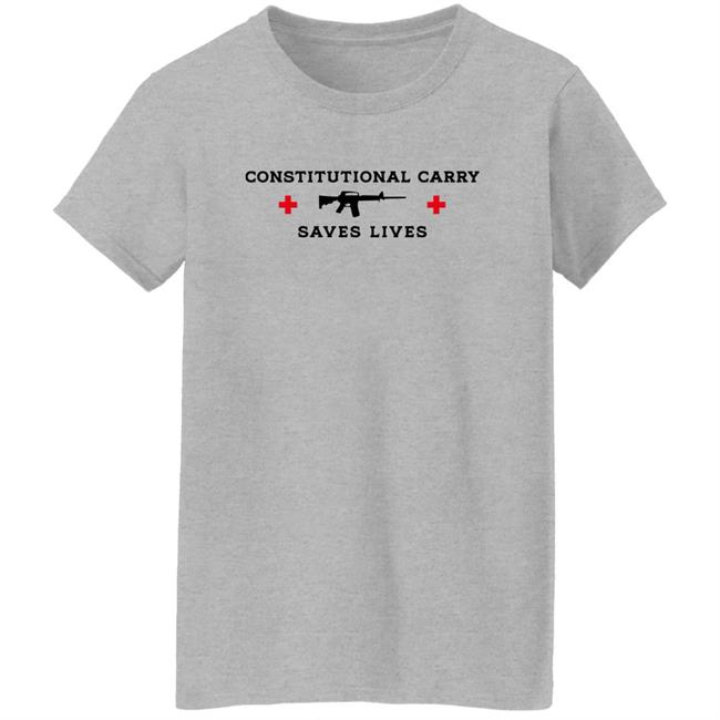 Constitutional Carry Saves Lives Shirt Freedomkat74 Constitutional Carry Saves Lives Shirt Freedomkat74
