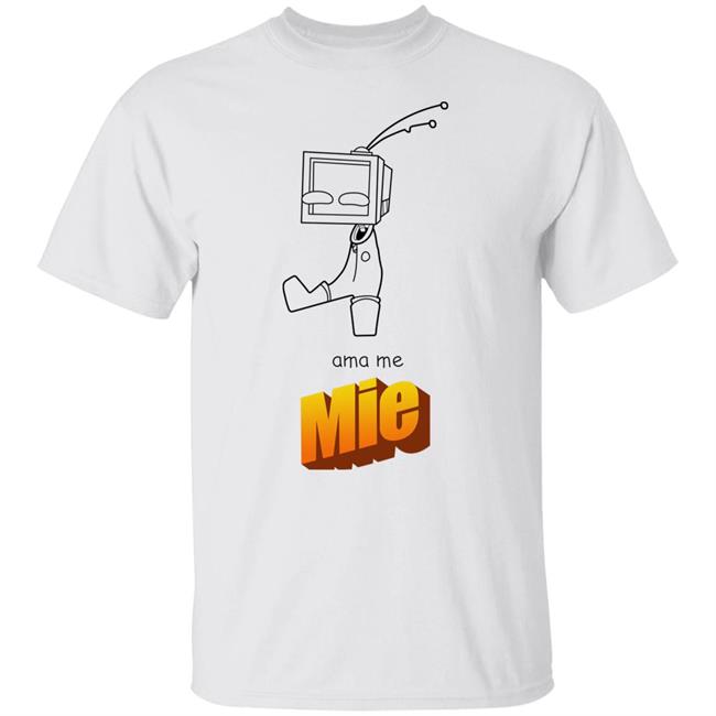 Awesome Tv-Nauta Facts Tv-Nauta Ama Me Mie Shirt