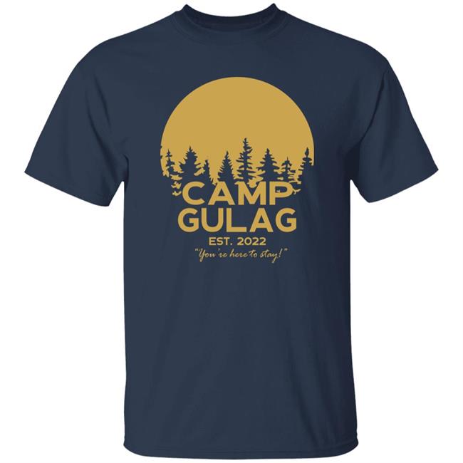 Camp Gulag 2022 T Shirt Us Ministry Of Truth Merch