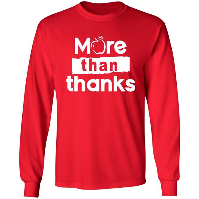 Johnqgoh More Than Thanks Shirt Johnqgoh More Than Thanks Shirt