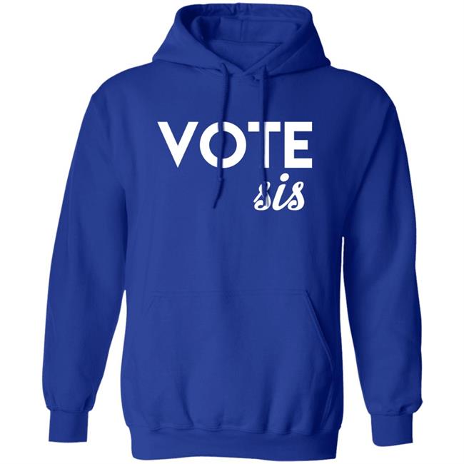 Vote Sis Shirt Vote Sis Shirt