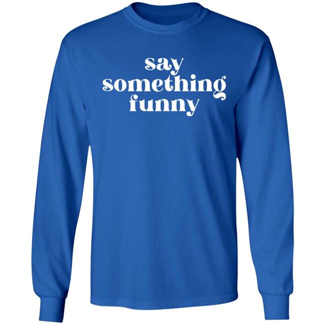 Obsessed With Disappeared Merch Say Something Fuuny Shirt Obsessed With Disappeared Merch Say Something Fuuny Shirt