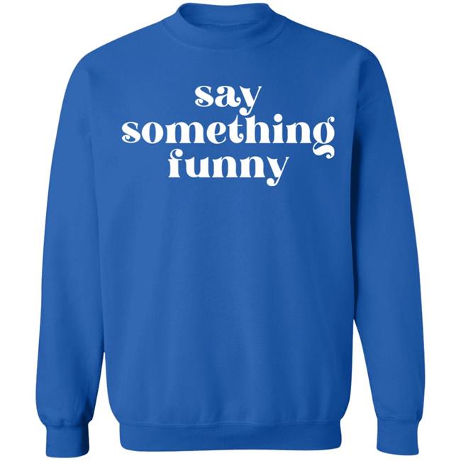 Obsessed With Disappeared Merch Say Something Fuuny Shirt Obsessed With Disappeared Merch Say Something Fuuny Shirt