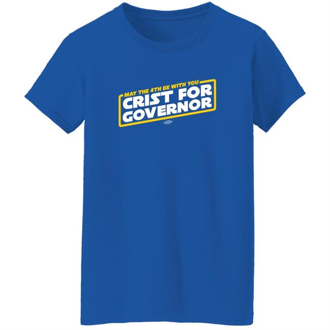 Charlie Crist Store May The 4Th Be With You Crist For Governor Shirt De Santis Charlie Crist Store May The 4Th Be With You Crist For Governor Shirt De Santis