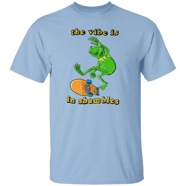 The Vibe Is In Shambles Shirt Chaos Hole Westardere