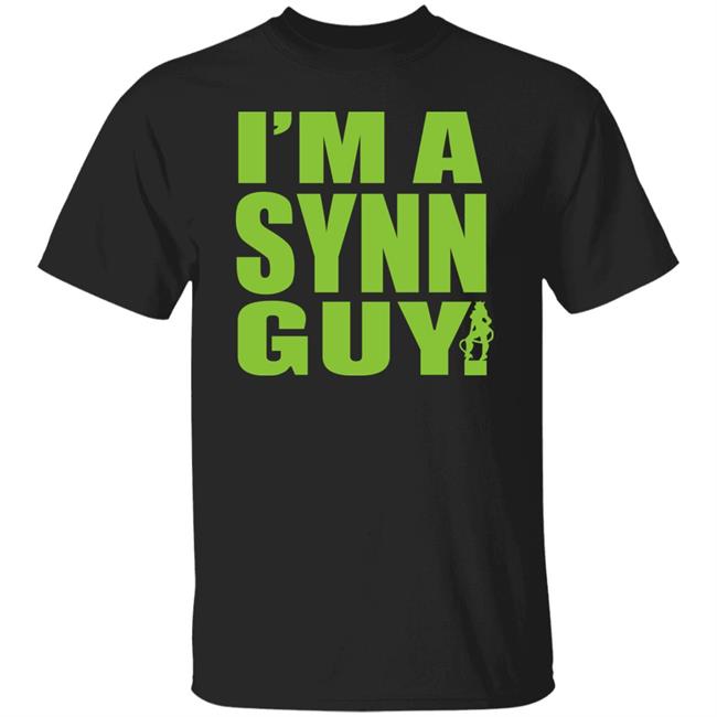 I'm A Synn Guy Shirt Jim Cornette Merch Staceycornette