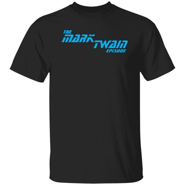 Brandon Bird Topatoco Merchandise The Mark Twain Episode Shirt