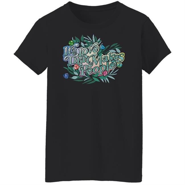 Critical Role Store Merch Pride It's Love That Makes People T Shirt