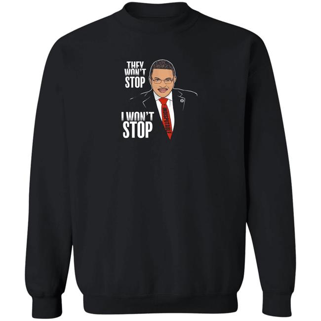 Cenk Uygur They Won't Stop I Won't Stop Shir Shop TYT Merch Dr. Rashad Richey