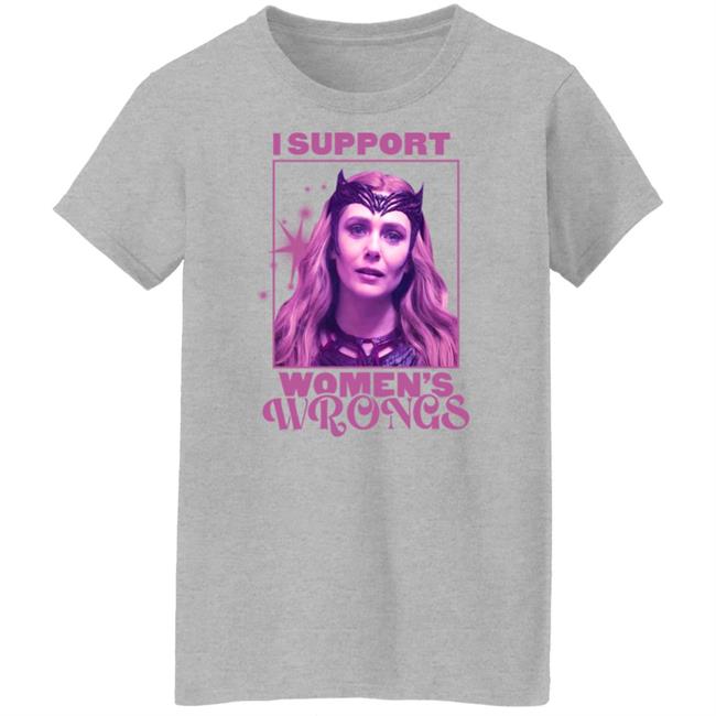 I Support Women's Wrongs Shirt Scarlet Witch