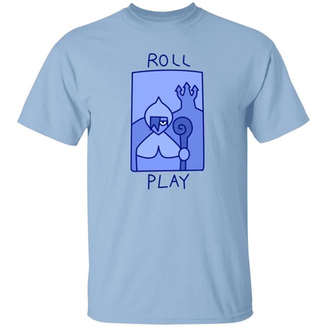 Roll Play Time T Shirt