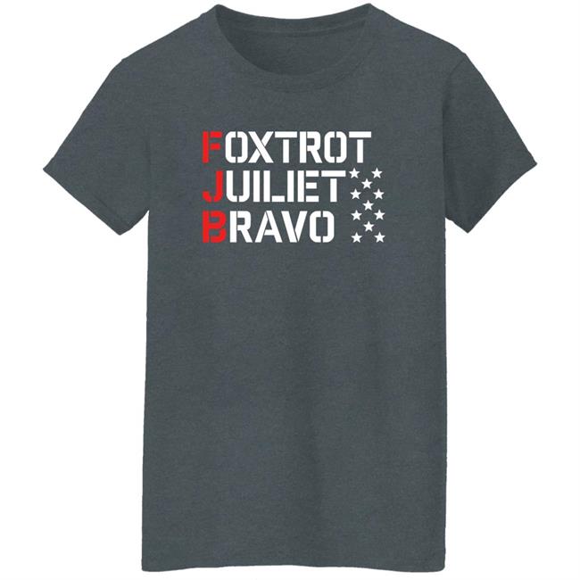 Foxtrot Juiliet Bravo Shirt Buzz Patterson
