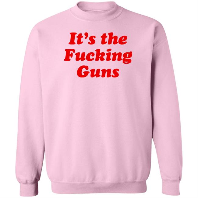 Sonni Mun It's The Fucking Guns Shirt