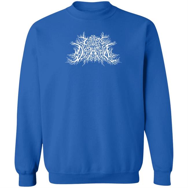 Gender Dysphoria T Shirt Birdloaf Merch