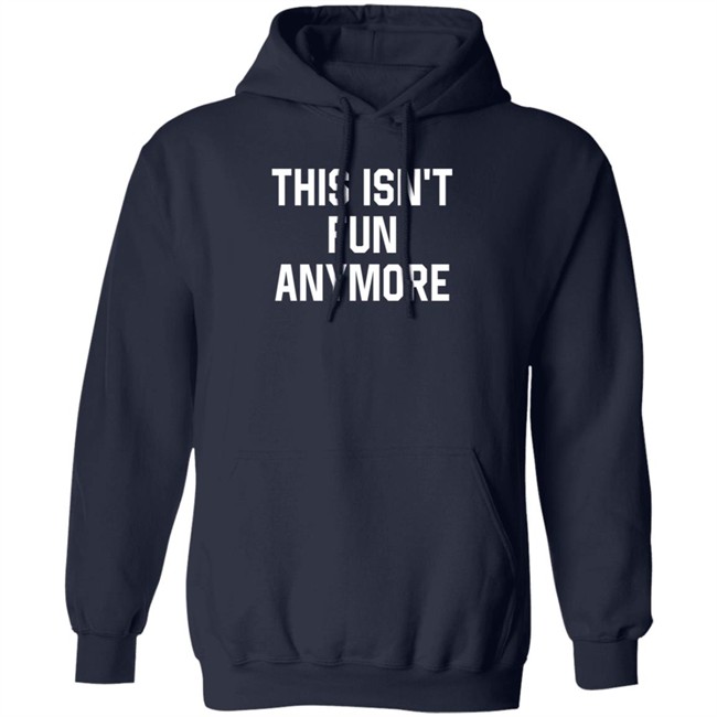Grand Phony Shop Trapper Schoepp This Isn't Fun Anymore Shirt Jessie Opoien Grand Phony Shop Trapper Schoepp This Isn't Fun Anymore Shirt Jessie Opoien
