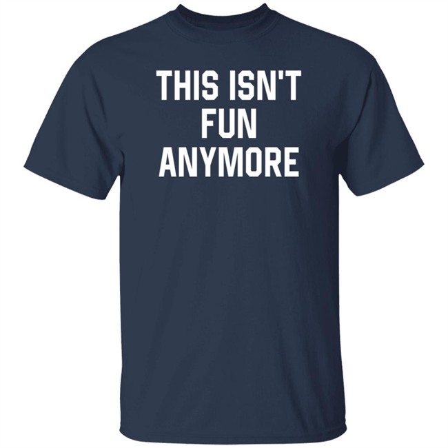 Grand Phony Shop Trapper Schoepp This Isn't Fun Anymore Shirt Jessie Opoien Grand Phony Shop Trapper Schoepp This Isn't Fun Anymore Shirt Jessie Opoien