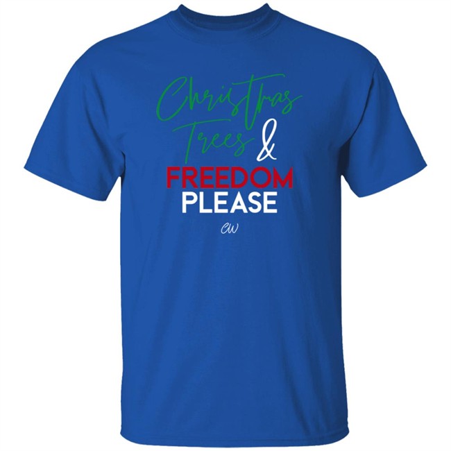 Christian Walker Merch Christmas Trees And Freedom Please T Shirt Christian Walker Merch Christmas Trees And Freedom Please T Shirt