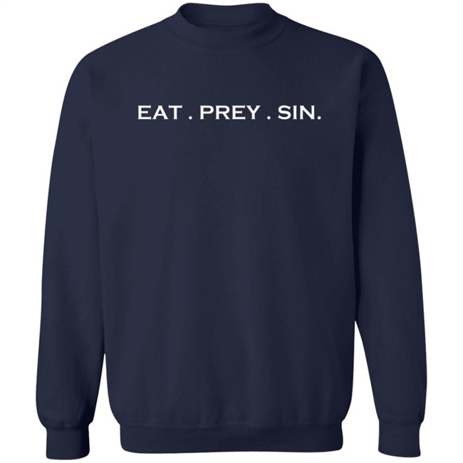 Maggie McMuffin Eat Prey Sin Shirt Maggie McMuffin Eat Prey Sin Shirt