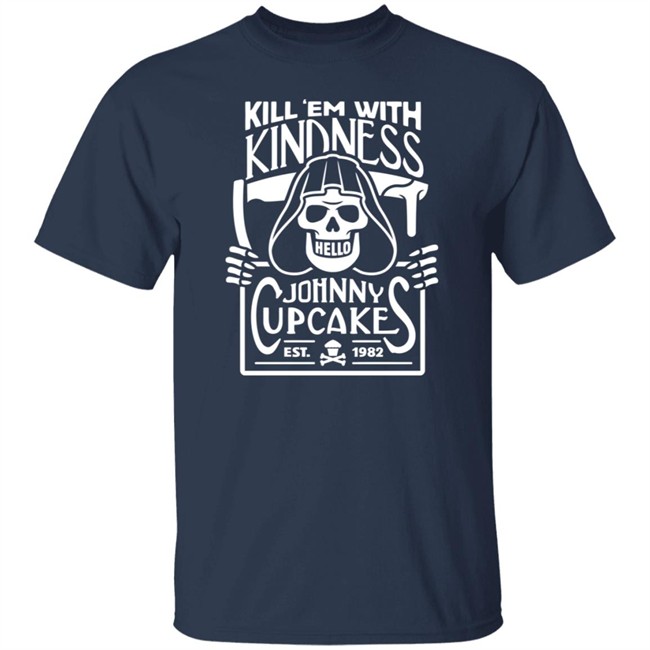 Shop Johnny Cupcakes Merchandise Store Kill 'Em With Kindness Shirt Shop Johnny Cupcakes Merchandise Store Kill 'Em With Kindness Shirt