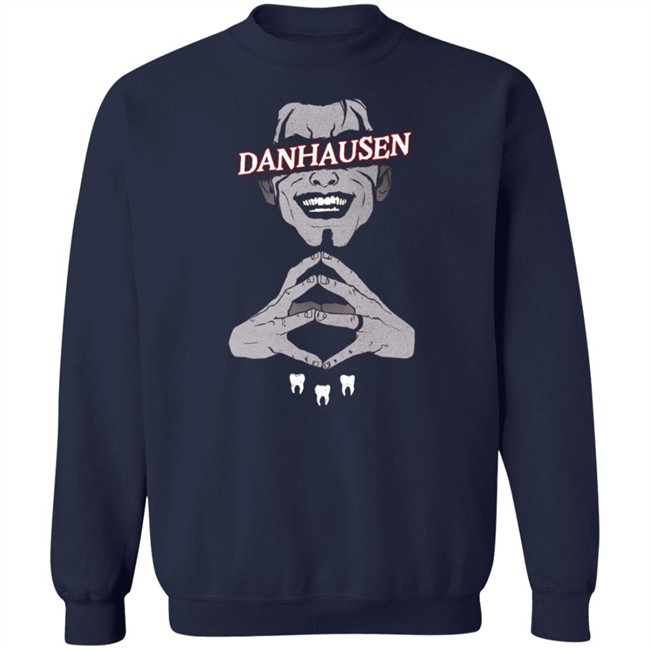 That Danhausen Shop Danhausen Teeth Shirt Ian Fay Art That Danhausen Shop Danhausen Teeth Shirt Ian Fay Art