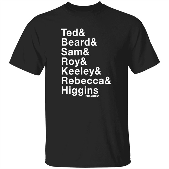 Afc Richmond Merch Ted Lasso Ted Beard Sam Roy Keeley Rebecca Higgins Shirt Ted Lasso Names Adult Shirt Afc Richmond Merch Ted Lasso Ted Beard Sam Roy Keeley Rebecca Higgins Shirt Ted Lasso Names Adult Shirt