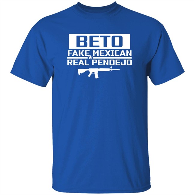 Ad Shogun Beto Fake Mexican Real Pendejo Shirt Ad Shogun Beto Fake Mexican Real Pendejo Shirt