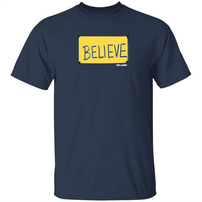 Afc Richmond Merch Ted Lasso Believe Sign Shirt Afc Richmond Merch Ted Lasso Believe Sign Shirt