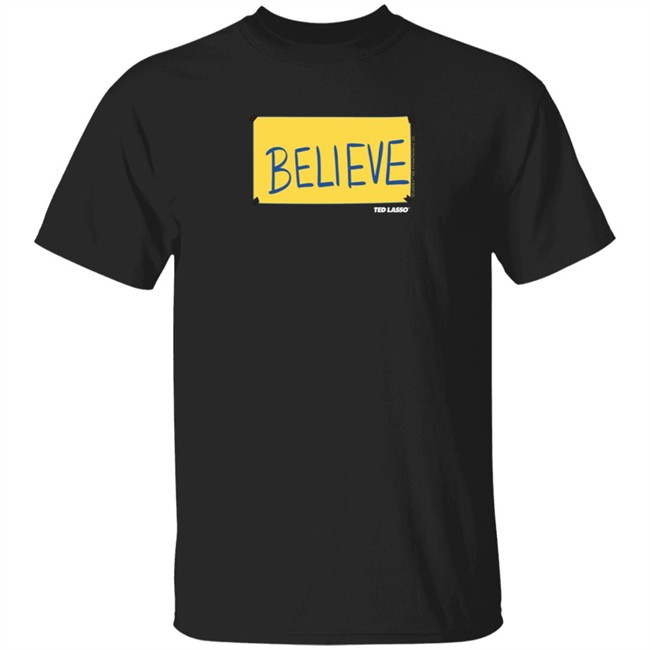 Afc Richmond Merch Ted Lasso Believe Sign Shirt Afc Richmond Merch Ted Lasso Believe Sign Shirt