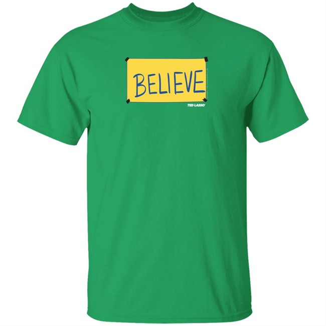 Afc Richmond Merch Ted Lasso Believe Sign Shirt Afc Richmond Merch Ted Lasso Believe Sign Shirt