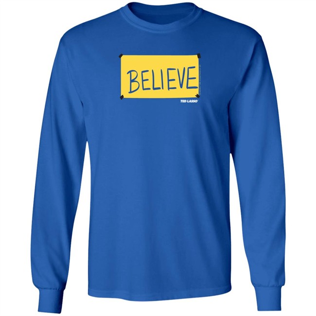 Afc Richmond Merch Ted Lasso Believe Sign Shirt Afc Richmond Merch Ted Lasso Believe Sign Shirt
