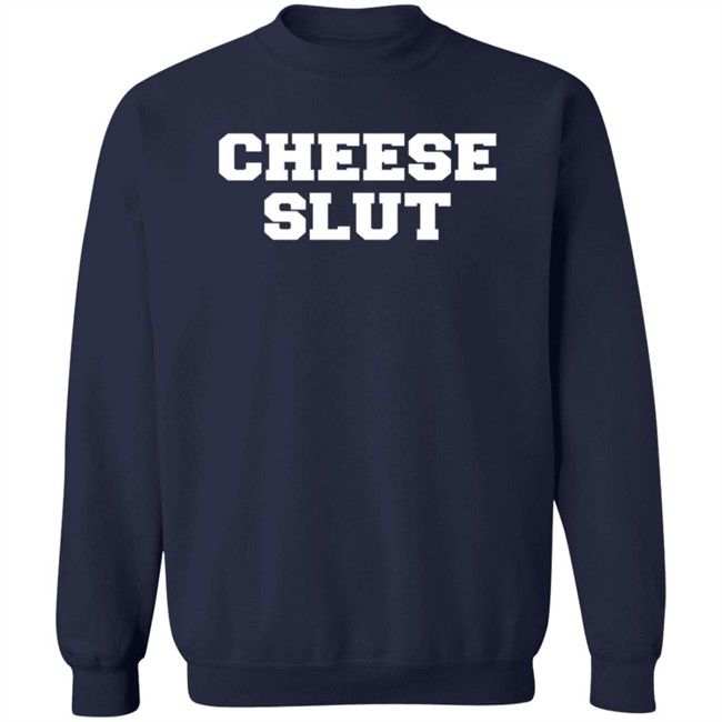 Cheese Sex Death Cheese Slut T Shirt Kati Knitt Cheese Sex Death Cheese Slut T Shirt Kati Knitt