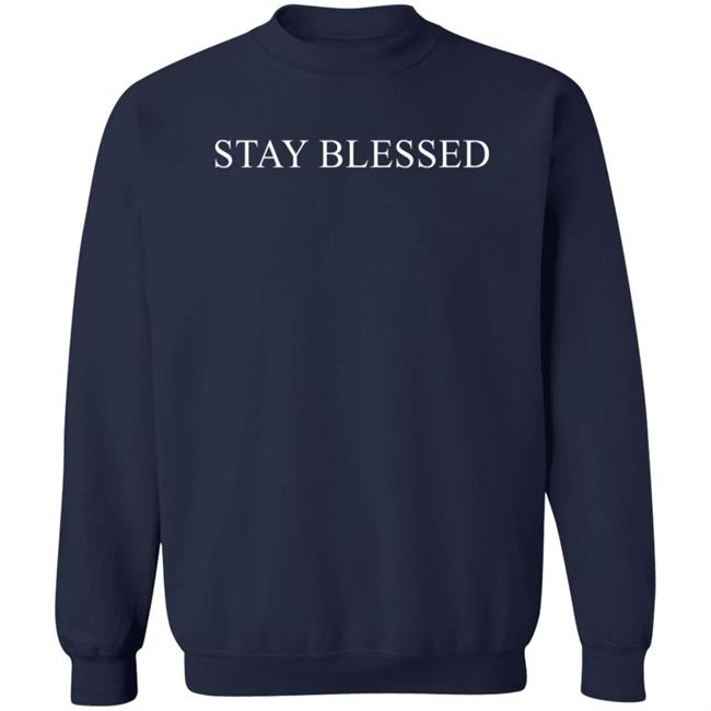 Dream Rare Merch Stay Blessed Long Sleeve An0maly Dream Rare Merch Stay Blessed Long Sleeve An0maly