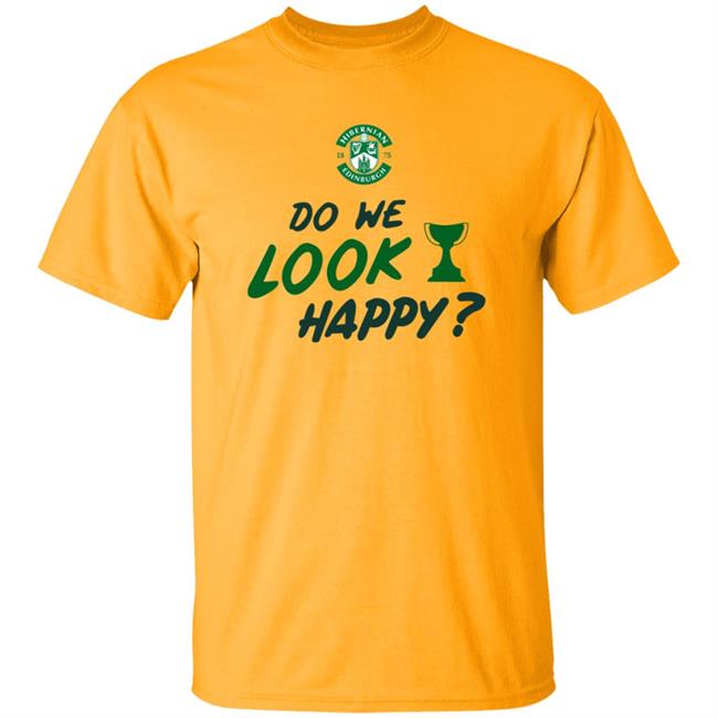 Hibernian Direct Store Do We Look Happy Shirt Hibernian Direct Store Do We Look Happy Shirt