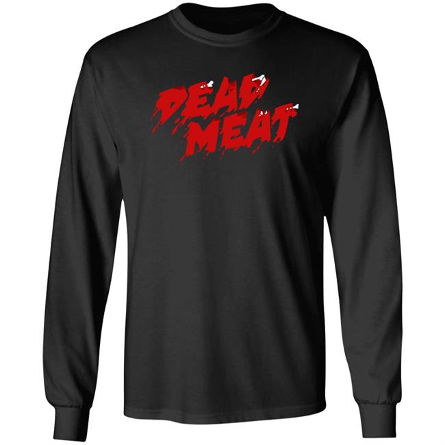 Dead Meat Merch Dead Meat Logo T Shirt Dead Meat Merch Dead Meat Logo T Shirt
