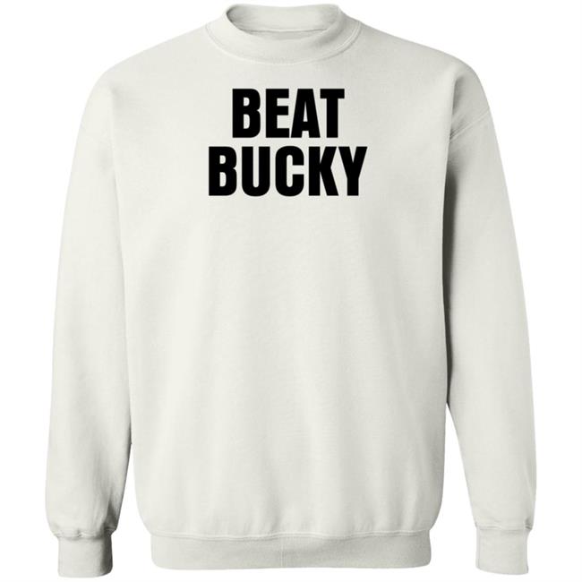 Nathan Marzion Beat Bucky Shirt Nathan Marzion Beat Bucky Shirt