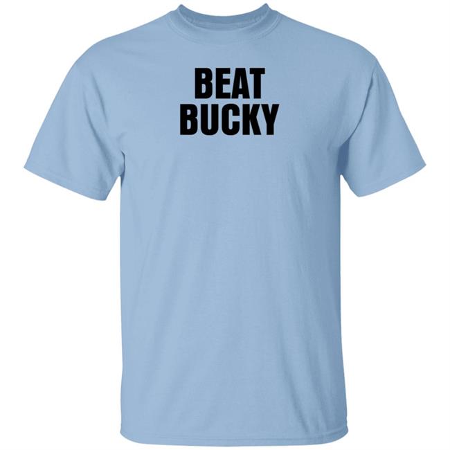 Nathan Marzion Beat Bucky Shirt Nathan Marzion Beat Bucky Shirt