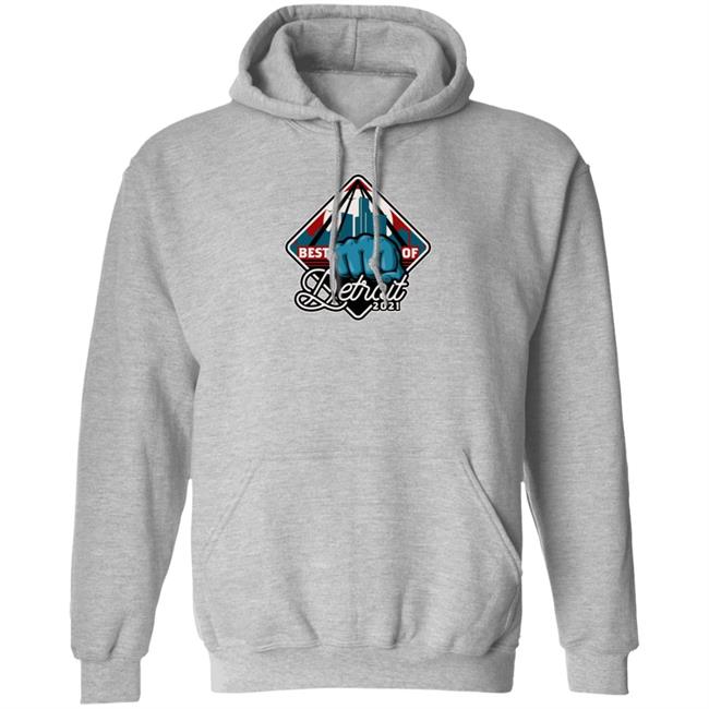 Best Local I am Detroit Best Of Detroit 2021 Shirt Best Local I am Detroit Best Of Detroit 2021 Shirt